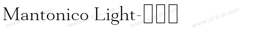 Mantonico Light字体转换